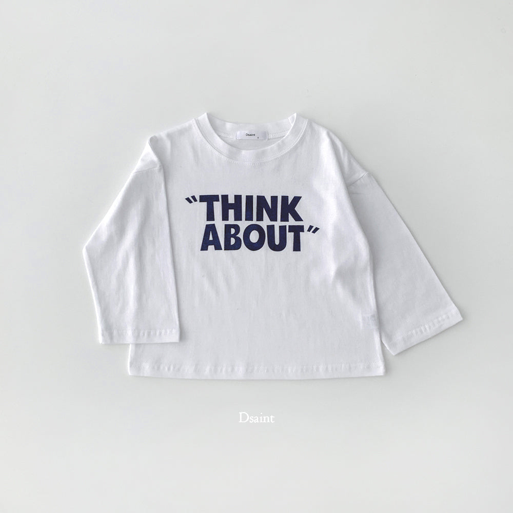[PRE-ORDER] Think About T-Shirts