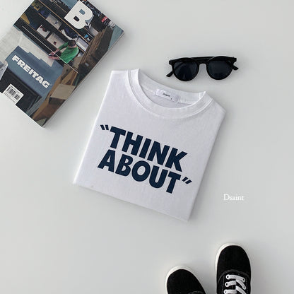 [PRE-ORDER] Think About T-Shirts