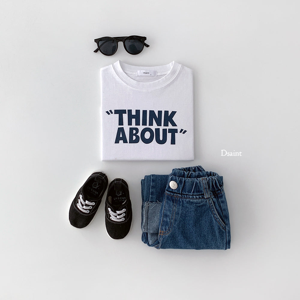 [PRE-ORDER] Think About T-Shirts