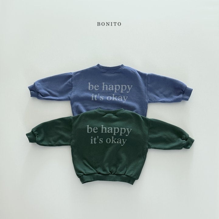 [PRE-ORDER] Be Happy Sweatshirts