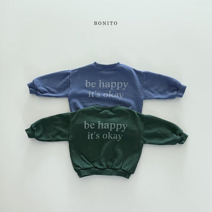 [PRE-ORDER] Be Happy Sweatshirts