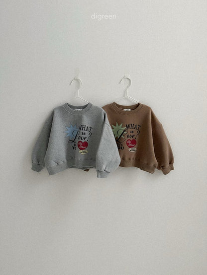 [PRE-ORDER] What Is Love Sweatshirts