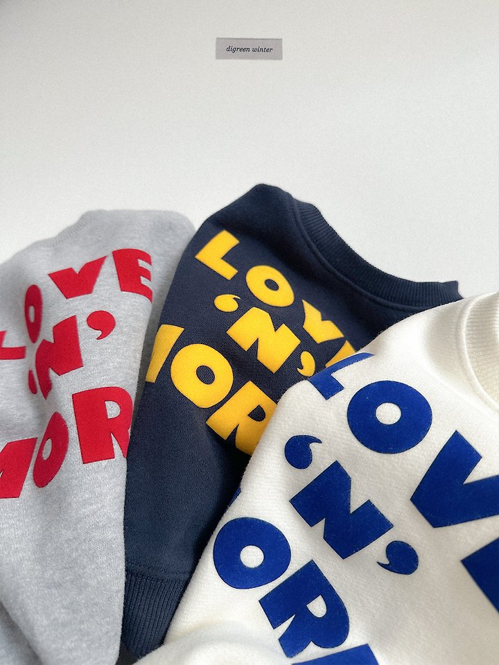 [PRE-ORDER] Love More Sweatshirts